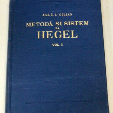 METODA SI SISTEM LA HEGEL de C. I. GULIAN VOL 1 1957 , PREZINTA SUBLINIERI
