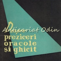 Despre Preziceri Oracole Si Ghicit - Pavel Nicoara