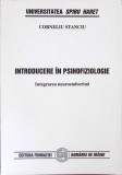 INTRODUCERE IN PSIHOFIZIOLOGIE. INTEGRAREA NEUROENDOCRINA-CORNELIU STANCU-268575
