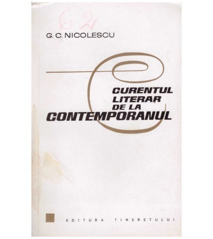 G.C. Nicolescu - Curentul literar de la Contemporanul - 126643