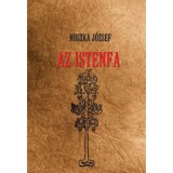Az Istenfa - Huszka J&oacute;zsef