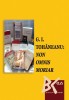 G.I. Tohaneanu: NON OMNIS MORIAR &ndash; Adina Chirila, Maria Subi (coord.)