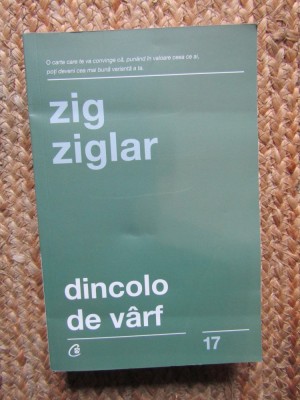 Dincolo de varf - Zig Ziglar foto