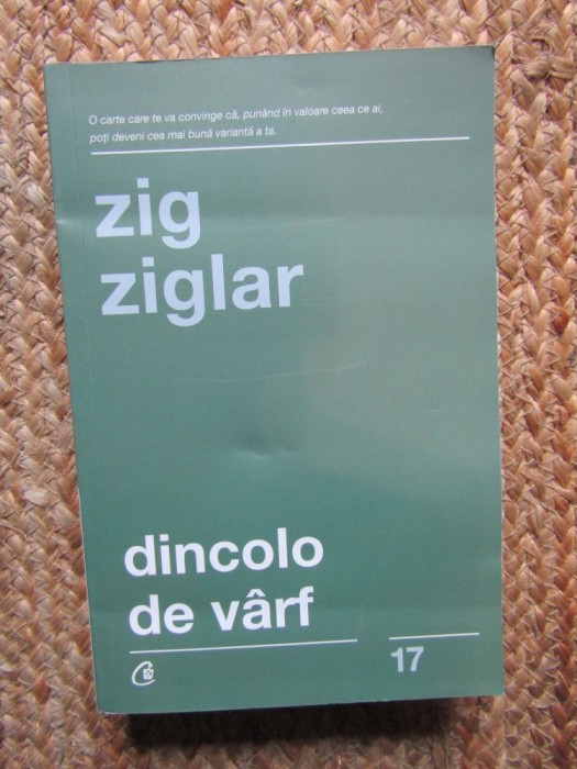 Dincolo de varf - Zig Ziglar
