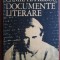 Camil Petrescu - Documente literare