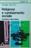 Religione e cambiamento sociale - 1981 - Giuseppe Dal Ferro (F72)