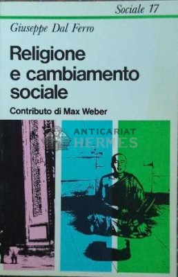Religione e cambiamento sociale - 1981 - Giuseppe Dal Ferro (F72) foto