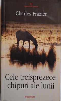 Cele treisprezece chipuri ale lumii &amp;ndash; Charles Frazier foto
