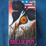 Cumpara ieftin FABRICA DE SPIONI - NELSON DE MILLE
