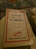 La pens&eacute;e sociale en Am&eacute;rique - Morton G. White