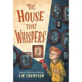 House That Whispers