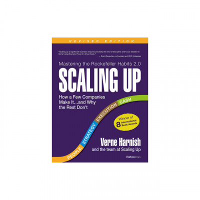 Scaling Up: How a Few Companies Make It...and Why the Rest Don&amp;#039;t (Rockefeller Habits 2.0) foto