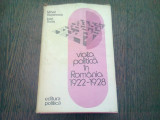 VIATA POLITICA IN ROMANIA 1922-1928 - MIHAIL RUSENESCU