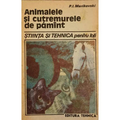 ANIMALELE SI CUTREMURELE DE PAMANT-P.I. MARIKOVSKI