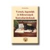 Versek, legend&aacute;k &eacute;s b&ouml;lcsess&eacute;gek Kutyabar&aacute;toknak - Dr. Kir&aacute;ly Kl&aacute;ra