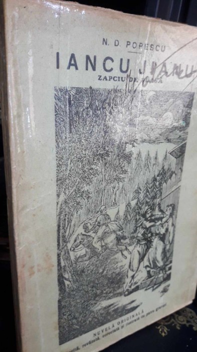 Iancu Jianu. Zapciu de plasa - N. D. Popescu-cca 1930