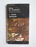 Frică &icirc;n Occident (secolele XIV&ndash;XVIII). O cetate asediată &ndash; Aut. Jean Delumeau, Ed. Meridiane
