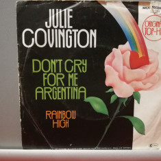 Julie Covington – Don’t Cry For Me….(1974/Decca/RFG) - Vinil Single pe '7/NM