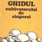 GHIDUL CULTIVATORULUI DE CIUPERCI-N. MATEESCU-260090