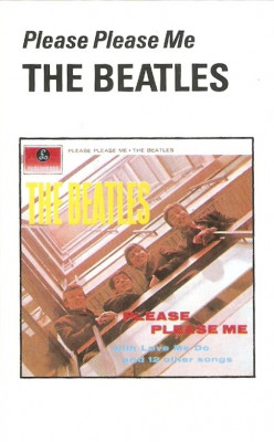 Casetă audio The Beatles &amp;lrm;&amp;ndash; Please Please Me, originală foto