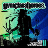 The Papercut Chronicles II | Gym Class Heroes, Rock