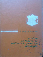 ANALIZE DE LABORATOR UTILIZATE IN PRACTICA GEOLOGICA-B. DAVID, M. OLTENEANU foto