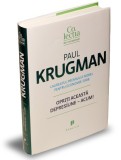 Opriti aceasta depresiune &ndash; acum! - Paul Krugman - Carte Economie, Afaceri