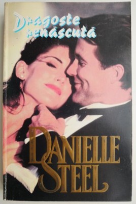 Dragoste renascuta &amp;ndash; Danielle Steel foto