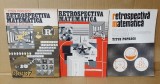 Cele 3 volume ale lucrarii Retrospectiva Matematica (Repere evolutive si culegere de probleme antrenante intocmita de Titus Popescu)