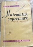 MNL MATE. Manuale -Matematica Superioara - clasa a 11 a 1960