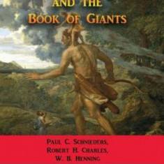 The Three Books of Enoch and the Book of Giants