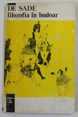 FILOZOFIA IN BUDOAR de MARCHIZUL DE SADE , 1993 foto