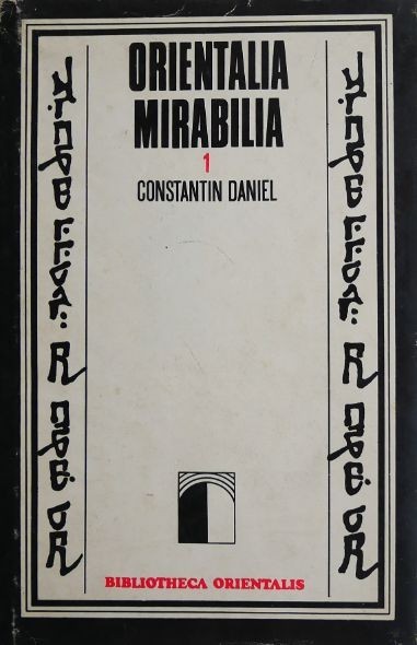 Orientalia mirabilia 1 - Constantin Daniel
