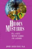 Hidden Mysteries: ETs, Ancient Mystery Schools and Ascension