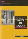 Strain In America - Alex Cetateanu - Cu Autograful Autorului