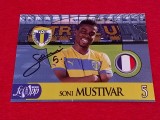 Foto cu autograf original - fotbalistul SONI MUSTIVAR (PETROLUL Ploiesti)