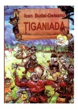 Cumpara ieftin Țiganiada - Paperback brosat - Ioan Budai-Deleanu - Ştefan