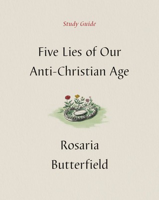 Five Lies of Our Anti-Christian Age Study Guide foto