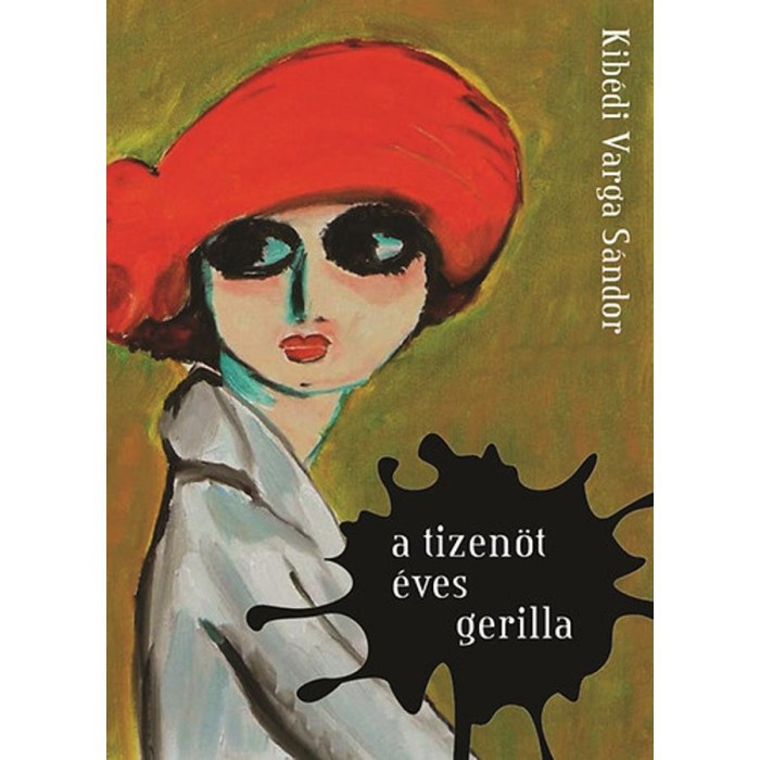 A tizen&ouml;t &eacute;ves gerilla - Kib&eacute;di Varga S&aacute;ndor