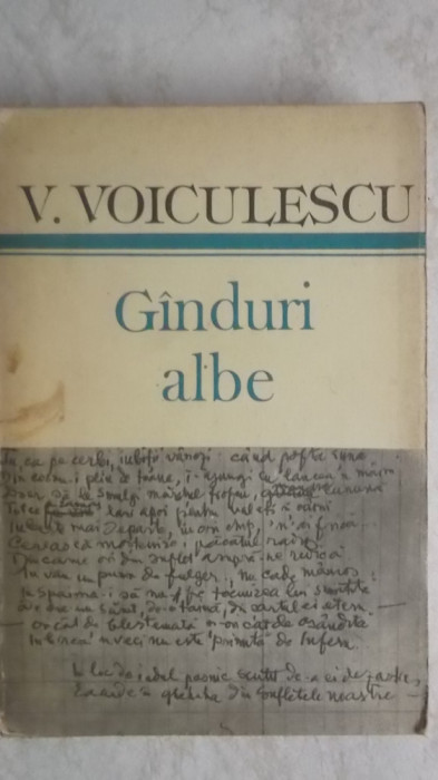 V. Voiculescu - Ginduri / ganduri albe