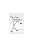Te iubesc la nebunie - Hardcover - Helen Exley - Helen Exley