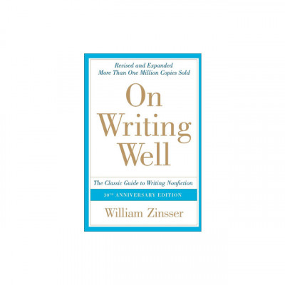 On Writing Well: The Classic Guide to Writing Nonfiction foto