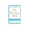 On Writing Well: The Classic Guide to Writing Nonfiction