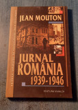 Jurnal Romania 1939 - 1946 Jean Mouton