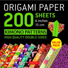 Origami Paper 200 Sheets Kimono Patterns 6"" (15 CM): Tuttle Origami Paper: High-Quality Double-Sided Origami Sheets Printed with 12 Patterns: Instruc