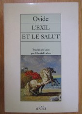Ovide - L&amp;#039;exil et le salut foto
