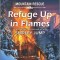 Refuge Up in Flames
