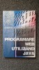 PROGRAMARE WEB UTILIZAND JAVA - Andrei Baranga
