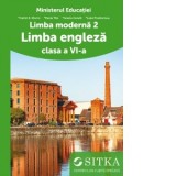 Limba moderna 2. Limba engleza. Clasa a VI-a