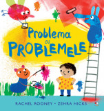 Problema cu problemele | Rachel Rooney